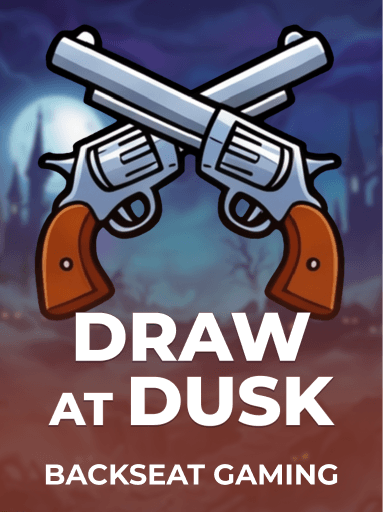 Draw at Dusk