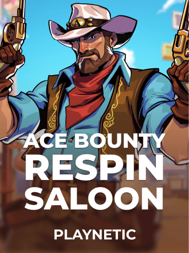 Ace Bounty ReSpin Saloon